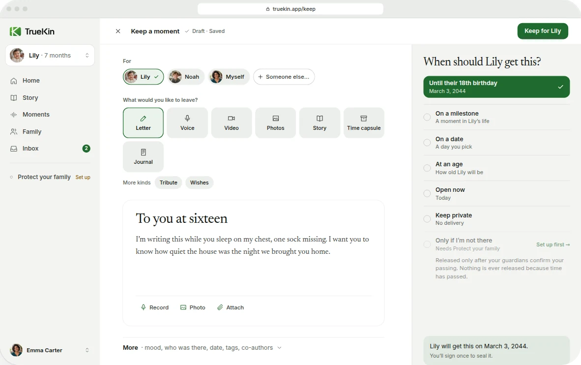 The TrueKin composer in a desktop browser: a letter to Lily with a photo, the For panel with Lily and Noah, and the delivery choice Until their 18th birthday.