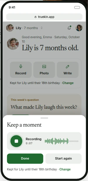 TrueKin open in a phone browser, recording a voice note in the Keep a moment sheet, with a live waveform at 0:07.